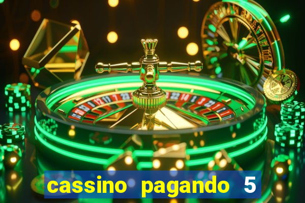 cassino pagando 5 reais no cadastro